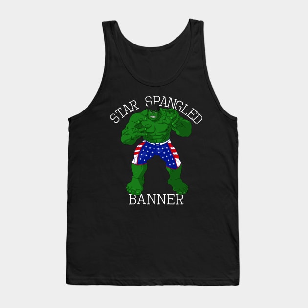 Star Spangled Banner Funny 4th of July Tank Top by CeeGunn